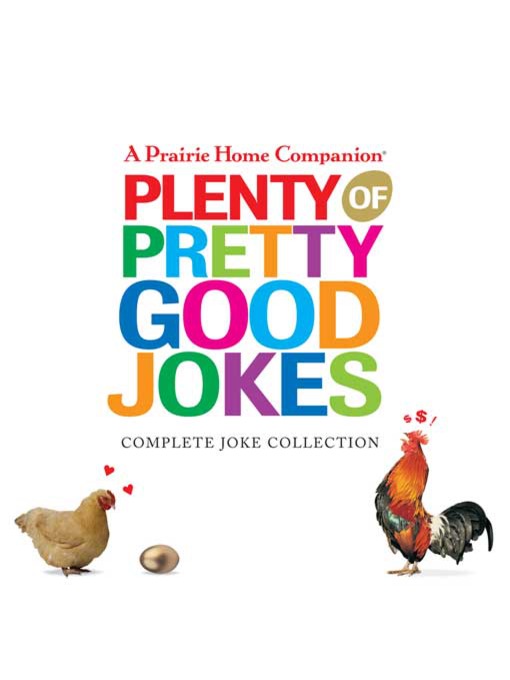 Title details for Plenty of Pretty Good Jokes by Garrison Keillor - Available